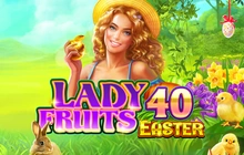 Lady Fruits 40 Easter - Amatic