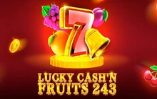 Lucky Cash'n Fruits 243 - 1spin4win
