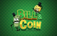 Bill & Coin - Relax gaming