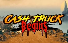Cash Truck Begins - Quickspin