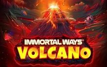 Immortal Ways Volcano - Ruby play