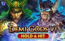 Demi Gods VI - Hold & Hit - Spinomenal
