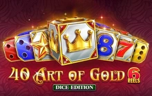 40 Art of Gold 6 Reels Dice Edition - Egt