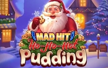 Mad Hit Ho-Ho-Hot Pudding - Rubyplay