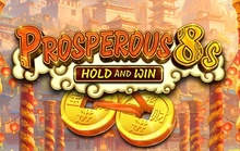 Prosperous 8s Hold and Win - Kalambagames