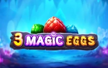 3 Magic Eggs - Pragmatic