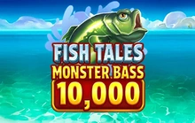 Fish Tales Monster Bass 10,000 - Boominggames