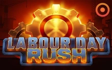 Labour Day Rush - Onlyplay