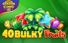 40 Bulky Fruits Golden Coins Link - Amusnet
