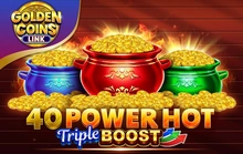 40 Power Hot Triple Boost Golden Coins Link - Amusnet