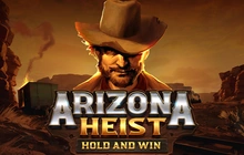 Arizona Heist: Hold and Win - Playson_infin
