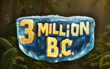 3 Million BC - Betsoft