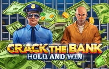 Crack the Bank Hold and Win - Boominggames
