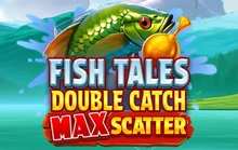Fish Tales: Double Catch Max Scatter - Boominggames