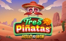 Tres Pinatas Hold & Win - Hacksaw