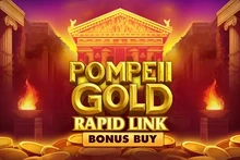 Pompeii Gold: Rapid Link Bonus Buy - St8_netgame_entertainment